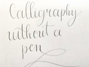 How To Do Calligraphy Without A Pen - Ximena Lettering